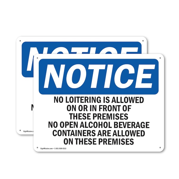 Signmission No Loitering Is Allowed On Or In Front Of OSHA Notice Sign, Plastic, 10in W x 7in L, 2PK OS-2PACK-NS-P-710-L-14690 - main